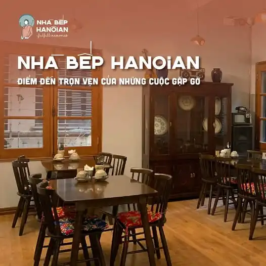 Nhà bếp Hanoian – Điểm đến trọn vẹn của những cuộc gặp gỡ