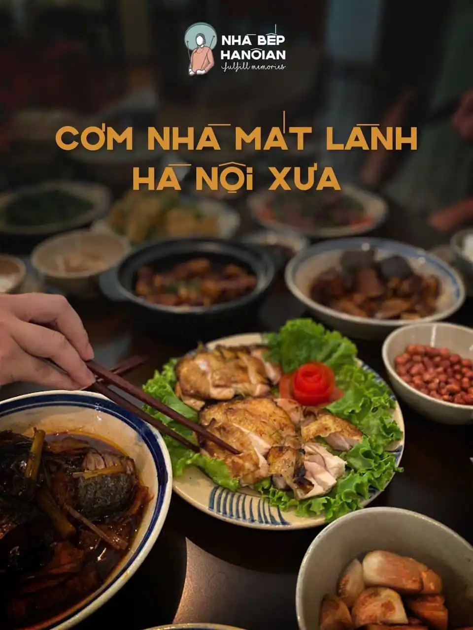 Nhà Bếp Hanoian – Cơm nhà mát lành, hồn Hà Nội xưa
