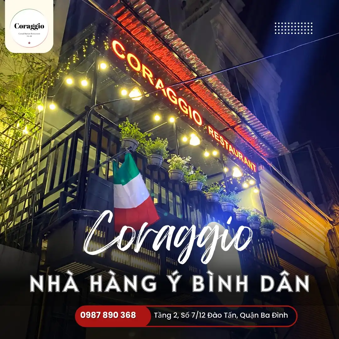 Coraggio – Nơi hương vị Ý chạm đến cảm xúc giữa lòng Hà Nội